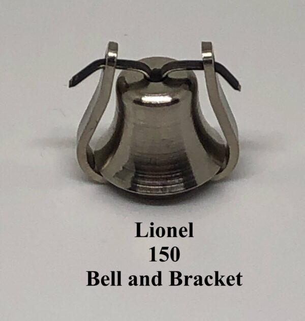 Lionel 150 Bell and Bracket