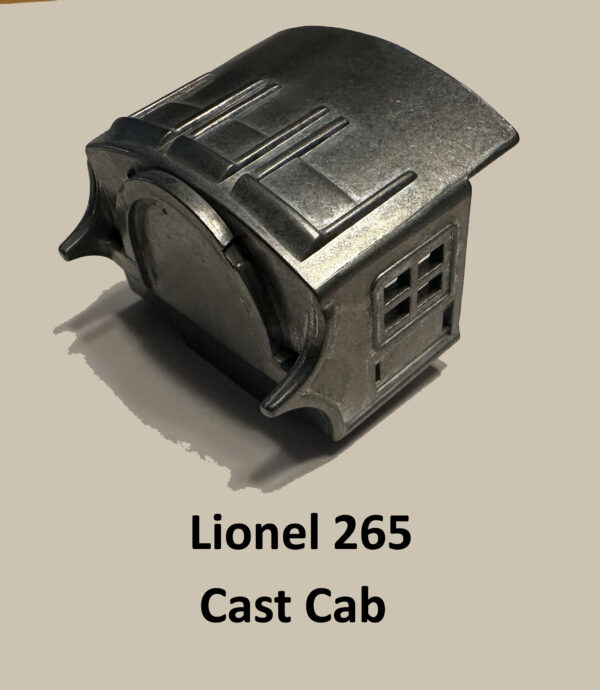 Lionel 264/265 Cast Cab