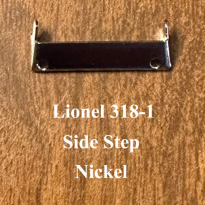 Lionel 318-1 Side Step in Nickel