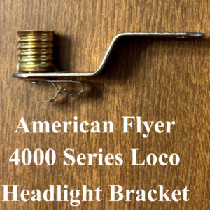 American Flyer 4000 Series Loco Headlight Bracket