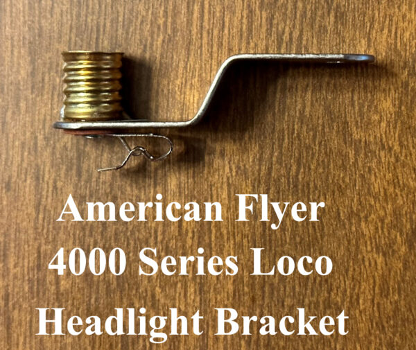 American Flyer 4000 Series Loco Headlight Bracket