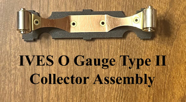 IVES O Type 2 collector