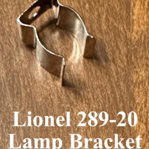 Lionel 289-20 Lamp Bracket