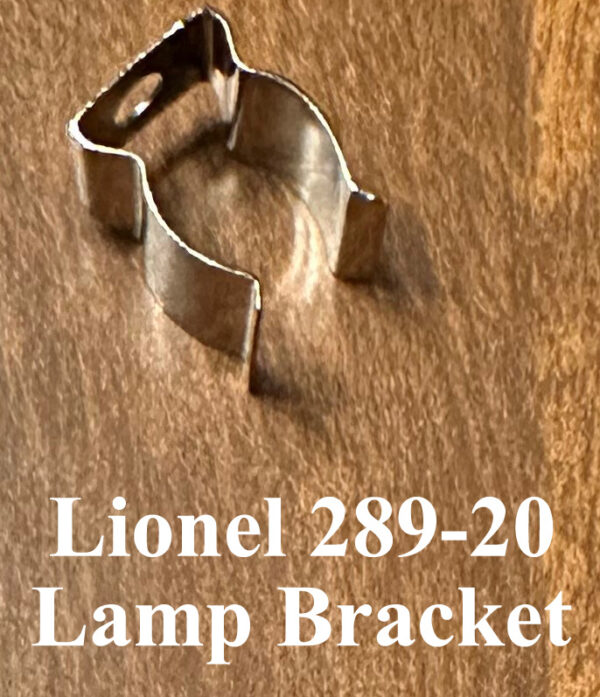 Lionel 289-20 Lamp Bracket