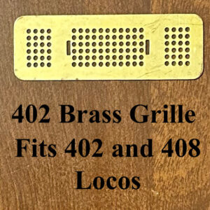 Lionel 402 Brass Grille