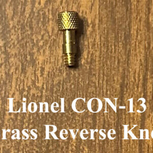 Lionel CON-13 Brass Reverse Unit Knob