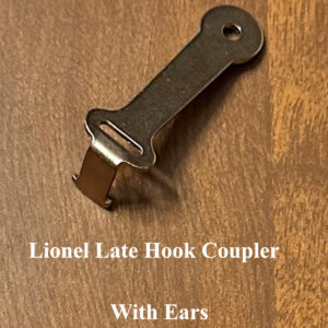 Lionel Late Hook Coupler with Ears