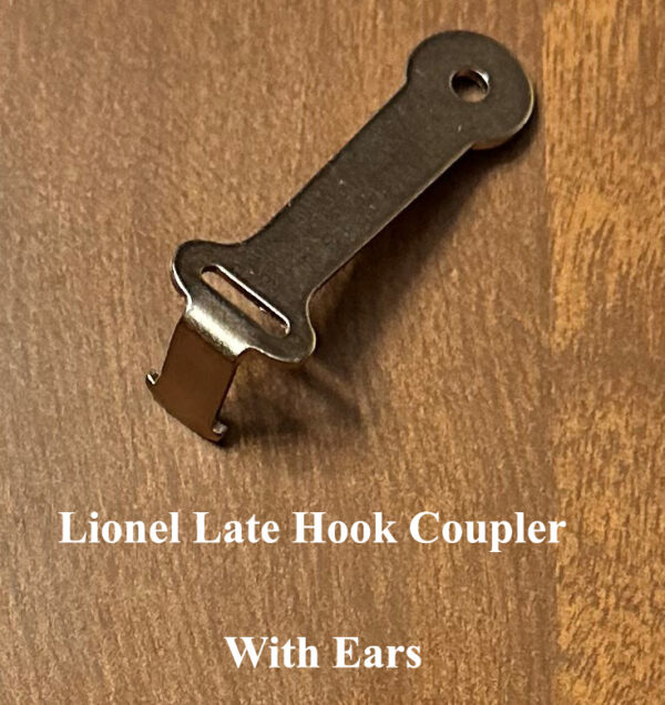 Lionel Late Hook Coupler with Ears