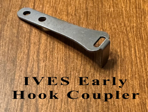 IVES Early Hook Coupler