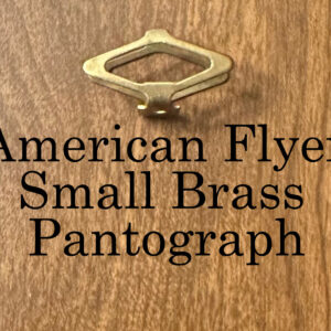 American Flyer O Gauge Pantograph in Brass