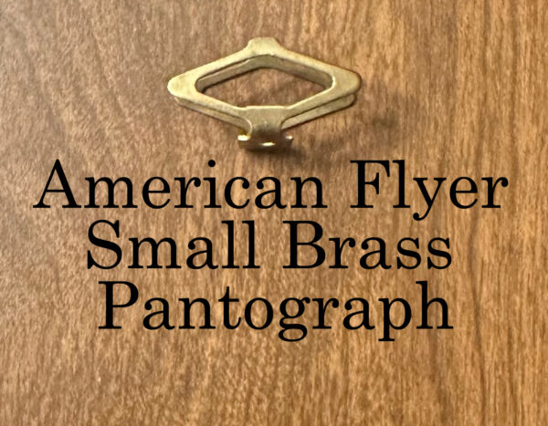 American Flyer O Gauge Pantograph in Brass