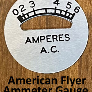 American Flyer Transformer Ammeter Face