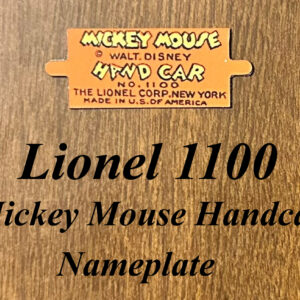 Lionel 1100 Mickey Mouse Nameplate