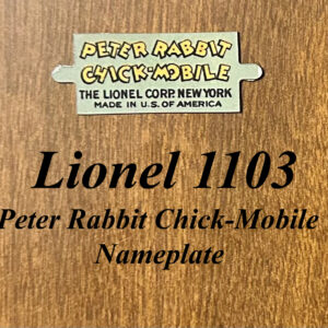 Lionel 1103 Peter Rabbit Nameplate