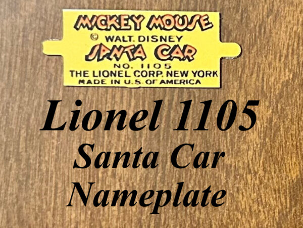 Lionel 1105 Santa Car Nameplate