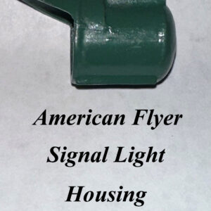 American Flyer Signal Light Housing