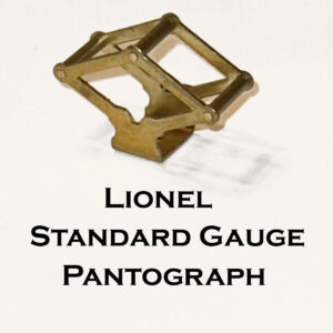 Lionel Standard Gauge Pantograph in Brass