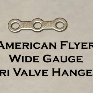 American Flyer Wide Tri Valve Hanger