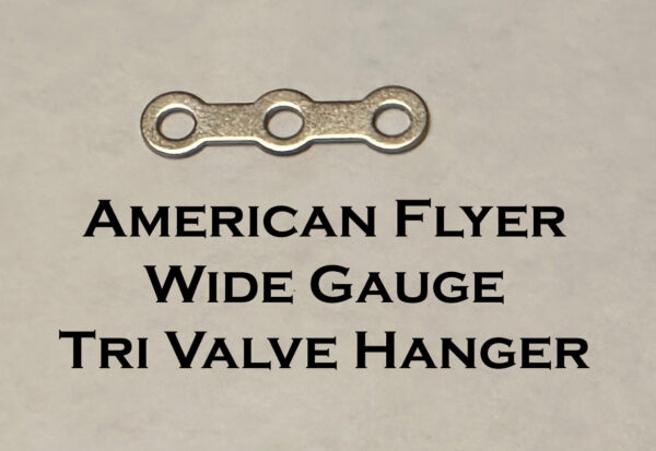 American Flyer Wide Tri Valve Hanger