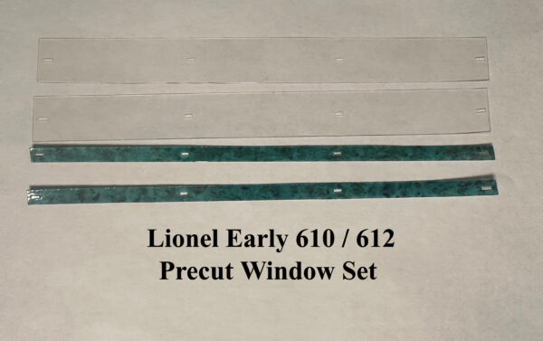 Lionel Early 610/612 Precut Window Set