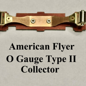 American Flyer O Gauge Type II Collector