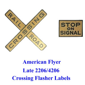 American Flyer 2206/4206 Flasher Label Set